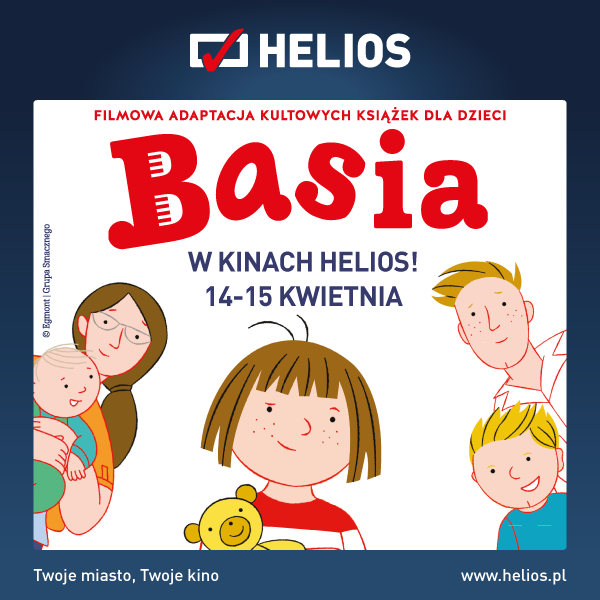 KINO HELIOS Rodzinne seanse z animacją „Basia”