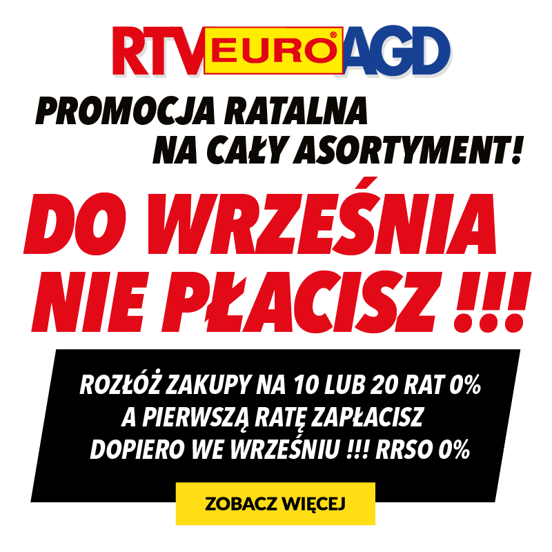 RTV EURO AGD – Do września nie płacisz